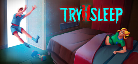 《尝试2睡眠 Try 2 Sleep》Build 20785440官中简体