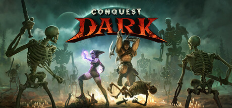 《征服黑暗 Conquest Dark》Build 18275372官方英文