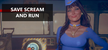 Save Scream and Run