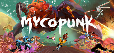 《真菌朋克 Mycopunk》EARLY ACCESS-官中简体