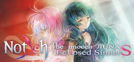 Notch - The Innocent LunA: Eclipsed SinnerS/刻痕 Notch - The Innocent LunA: Eclipsed SinnerS