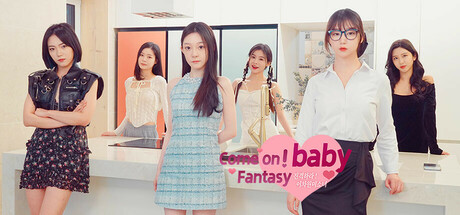 Come on,Fantasy baby!/进击吧,异次元美少女!