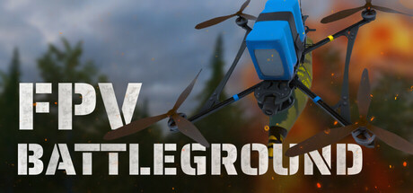 穿越机战场：战斗无人机模拟器/FPV Battleground: Combat Drone Simulator-鹿星语