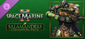 Warhammer 40,000: Space Marine 2 - Salamanders Champion Pack