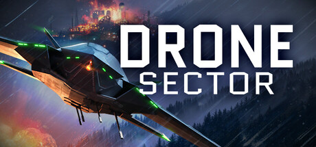 无人机战区 (Drone Sector) Build.24338214 [中文][4.21G]-极客游戏