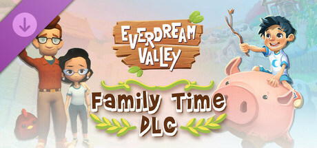 图片[2]-免费下载| 梦幻谷 Everdream Valley v1.8 新增家庭时光DLC -飞星（官中）-飞星免费游戏仓库