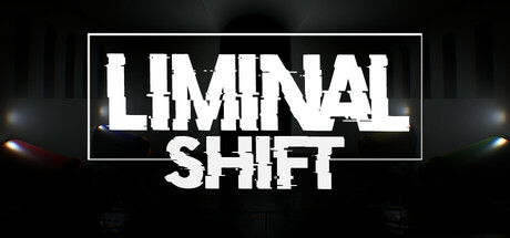 边界迁移/LIMINAL SHIFT