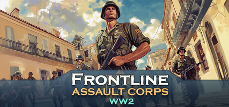 《前线: 突击军团二战 Frontline: Assault Corps WW2》V1.0.26-官中简体