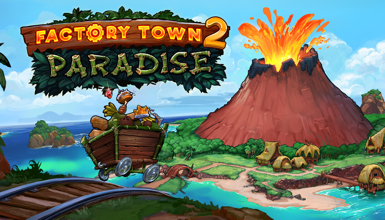 工业小镇2：天堂岛/Factory Town 2: Paradise