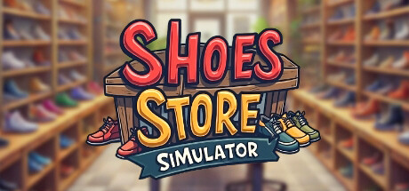 鞋店模拟器 | Shoes Store Simulator
