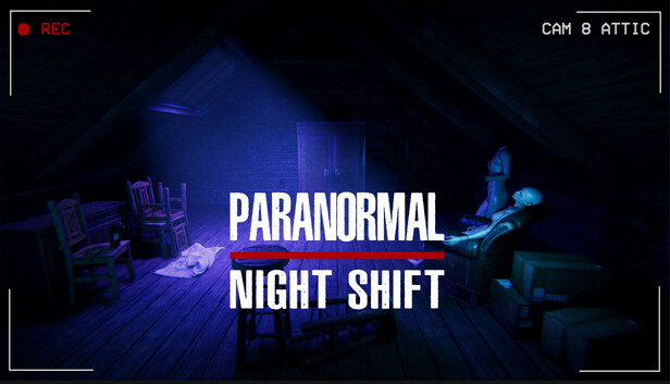 Paranormal Night Shift on Steam