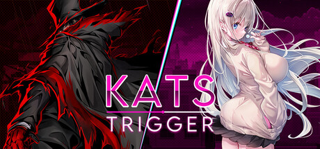 卡茨触发 | Kats Trigger