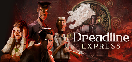 恐惧列车/Dreadline Express                            新游发布