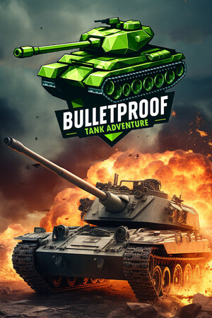 Bulletproof Tank Adventure | 免安装中文版下载 - 单机岛