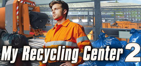 我的回收中心2/My Recycling Center 2                            内置汉化新游发布