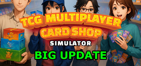 多人TCG卡牌店模拟器/TCG Multiplayer Card Shop Simulator