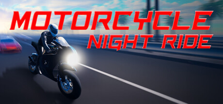 午夜狂飙/Motorcycle Night Ride-鹿星语