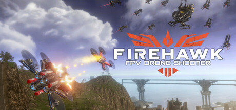 火鹰FPV:无人机战争模拟器(Firehawk: FPV Drone Shooter)Build.24056343 免安装中文版|解压即玩|