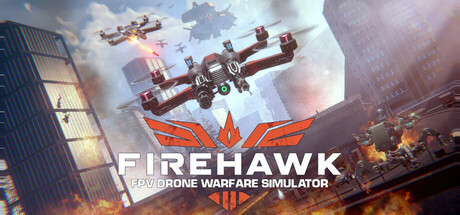 《火鹰FPV：无人机战争模拟器 Firehawk FPV: Drone Warfare Sim》Tenoke官中简体