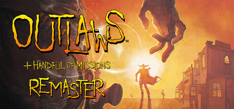 执法悍将：重制版/Outlaws + Handful of Missions: Remaster-鹿星语