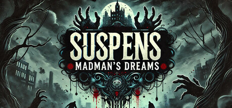 Suspense: Madman's Dreams