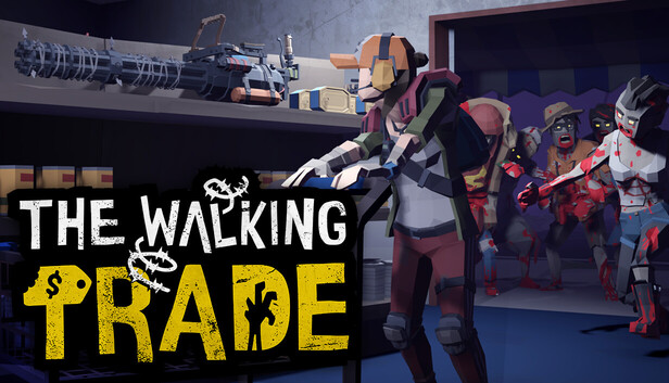 Save 10% on The Walking Trade on Steam