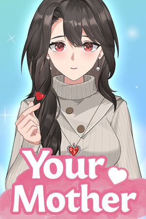 你的老母/Your Mother