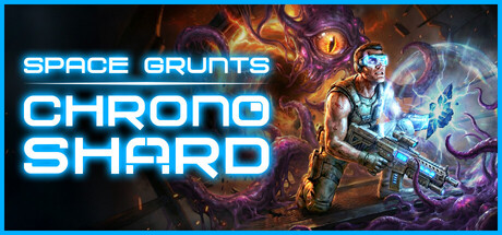 太空尖兵：时空碎片 (Space Grunts: Chrono Shard) Build.23851545 [中文][0.15G]-极客游戏
