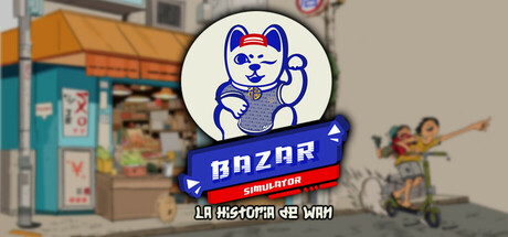 集市模拟器：万的故事/Bazar Simulator: The Wan Story-鹿星语