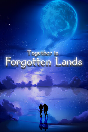 遗忘之地的同行/Together in Forgotten Lands