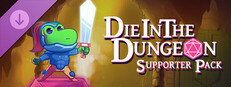 Die in the Dungeon - Supporter Pack