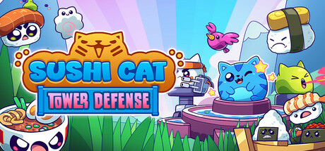 寿司猫：塔防/Sushi Cat – Tower Defense-鹿星语