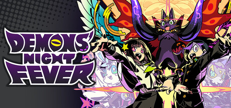 恶魔夜疯狂/DEMONS’ NIGHT FEVER                            新游发布