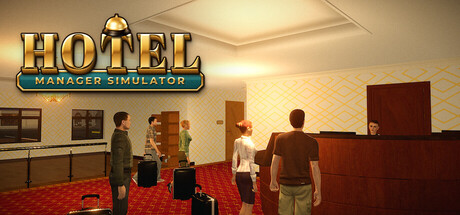 酒店经理模拟器/Hotel Manager Simulator-集游星软件站