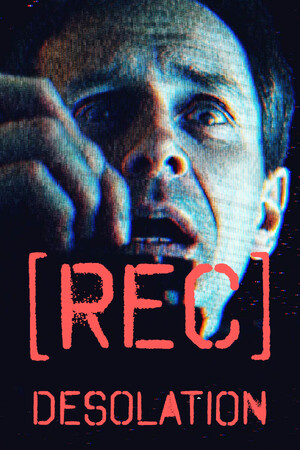 [录制] 荒芜/[REC] Desolation