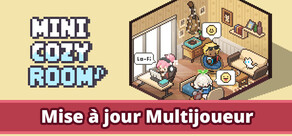 Mini Cozy Room : Lo-Fi