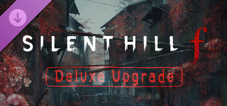 SILENT HILL f-数字豪华升级DLC