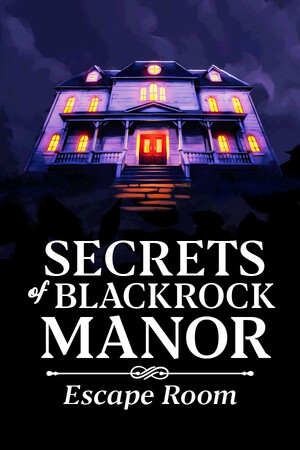 密室逃脱/Secrets of Blackrock Manor - Escape Room