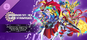 Digimon Story Time Stranger - Additional Digimon & Episode Pack 3: Anti-ParadoX