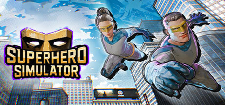 超级英雄模拟器/Superhero Simulator