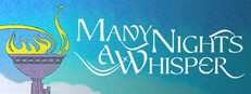 Many Nights a Whisper
