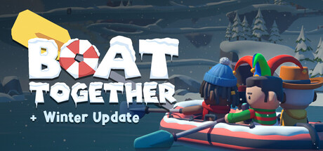 一起划船 | Boat Together