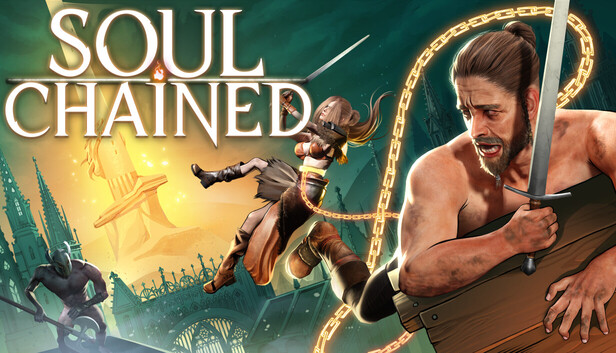 灵魂锁链 Soul Chained|官方中文|25123673+全DLC(三网盘)