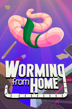 居家扮工虫/Worming from Home