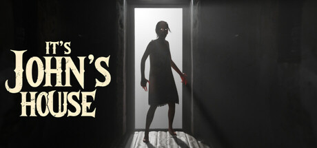这是约翰的房子/It's John's House v0.994|恐怖冒险|容量7.7G|免安装绿色中文版-KXZGAME