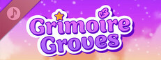 Grimoire Groves Soundtrack
