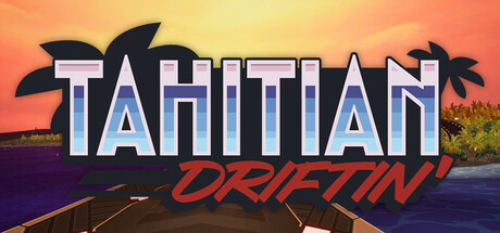 Tahitian Driftin’