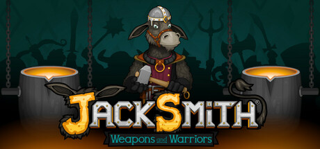 Jacksmith: Weapons and Warriors/杰克驴铁匠:武器与战士
