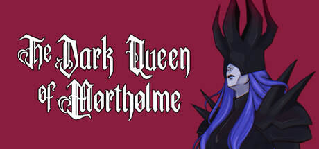 莫索尔姆的黑暗女王/The Dark Queen of Mortholme