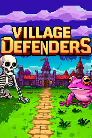 村庄保卫者/Village Defenders
